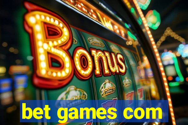 bet games com